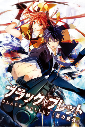 Black Bullet – Todos os Episódios