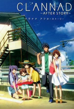 Clannad: After Story – Todos os Episódios