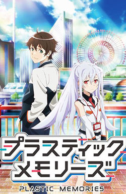 Plastic Memories – Todos os Episódios