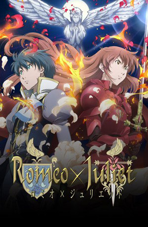 Romeo × Juliet – Todos os Episódios