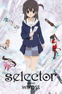 Selector Spread WIXOSS – Todos os Episódios