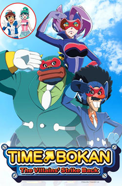 Time Bokan: Gyakushuu no San Akunin – Todos os Episódios