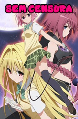 To Love-Ru: Darkness – Todos os Episódios