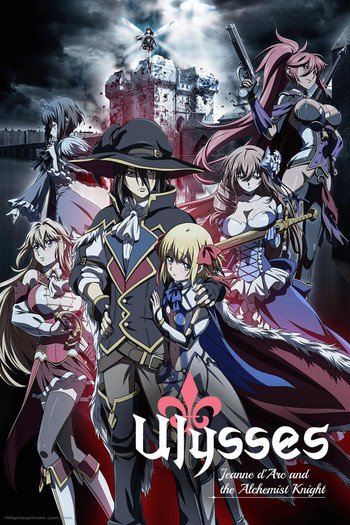 Ulysses Jeanne Darc To Renkin No Kishi – Todos os Episódios