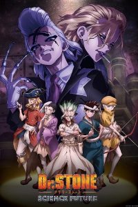 Dr. Stone: Science Future Dublado – Todos os Episódios