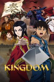 Kingdom – Todos os Episódios