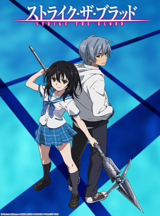 Strike the Blood – Todos os Episódios