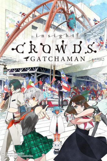 Gatchaman Crowds Insight – Todos os Episodios